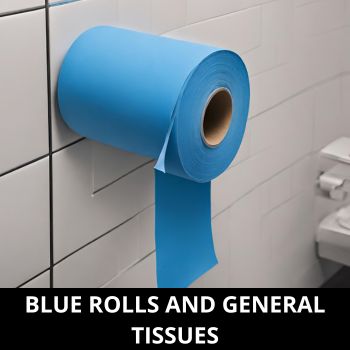 Blue Rolls and General Tissues