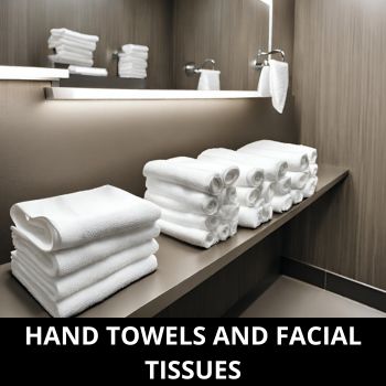 Hand Towels and Facial Tissues